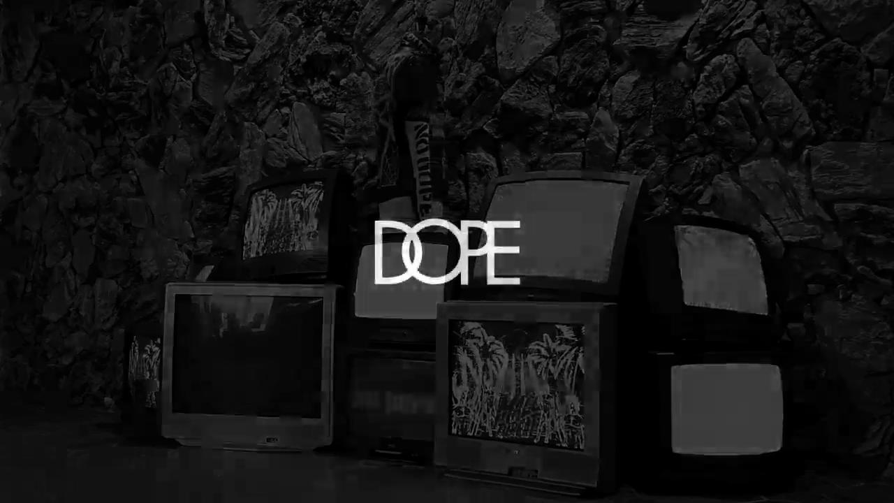 dope